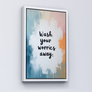 Wash Your Worries Away - Vol.2