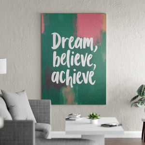 Dream, Believe, Achieve - Vol.3