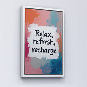 Relax, Refresh, Recharge - Vol.2