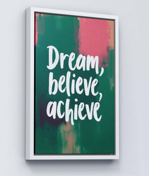 Dream, Believe, Achieve - Vol.3