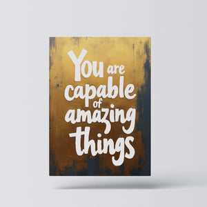 You Are Capable of Amazing Things - Vol.2