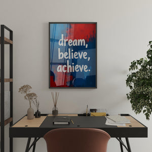 Dream, Believe, Achieve - Vol.4