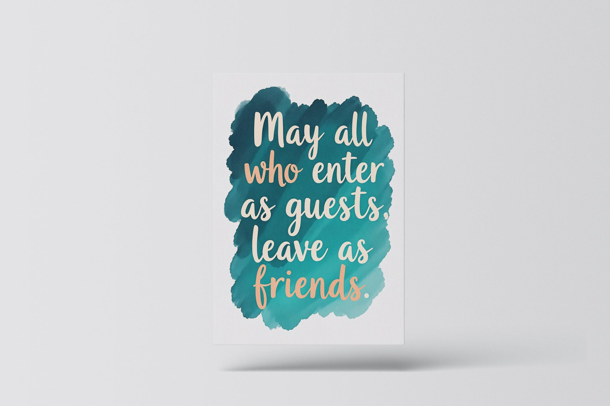 may all who enter as guests leave as a friends vol.1