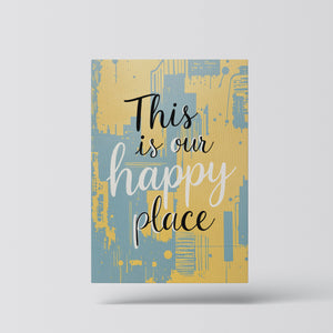 This is our Happy place vol.1