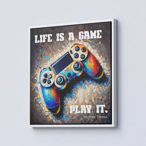 LIfe Is A Game, Play It