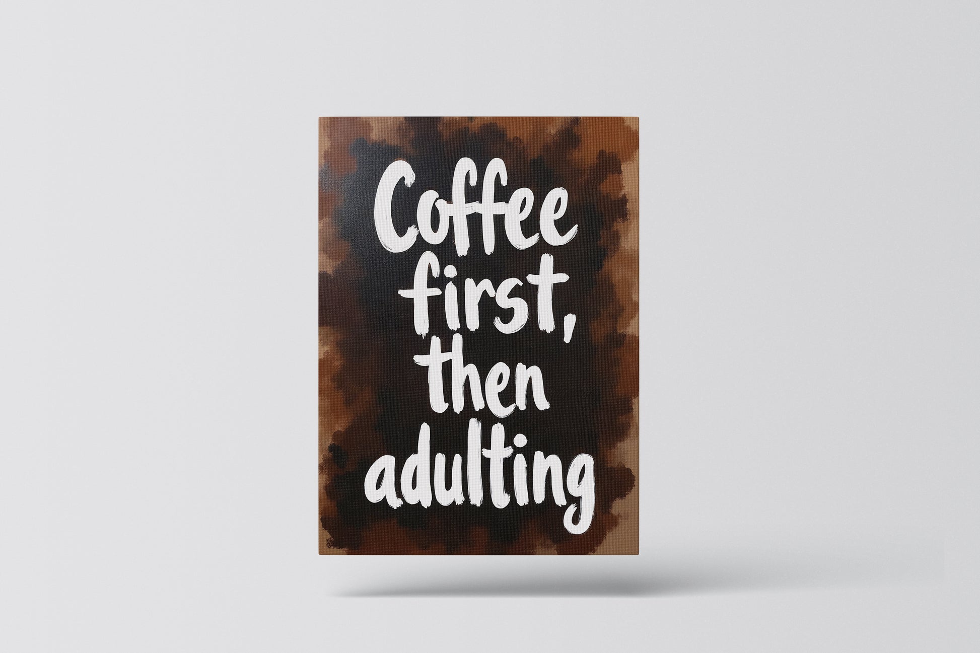 Coffee First, Then Adulting - Vol.1