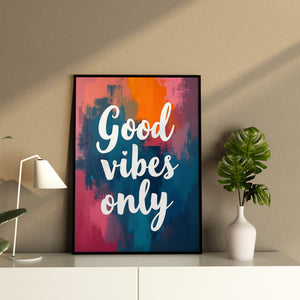 Good Vibes Only - Vol.6