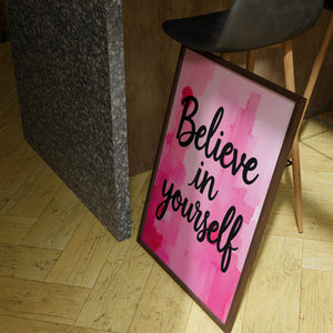 Believe in yourself vol.1