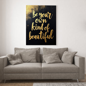 Be Your Own Kind of Beautiful - Vol.1