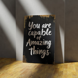 You Are Capable of Amazing Things - Vol.1