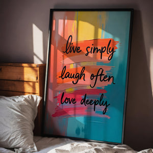 Live simply, laugh often, love deeply vol.2