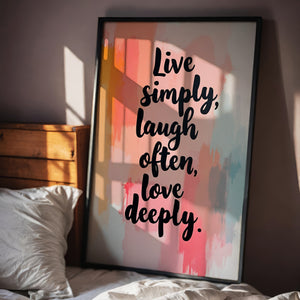 Live simply, laugh often, love deeply vol.3