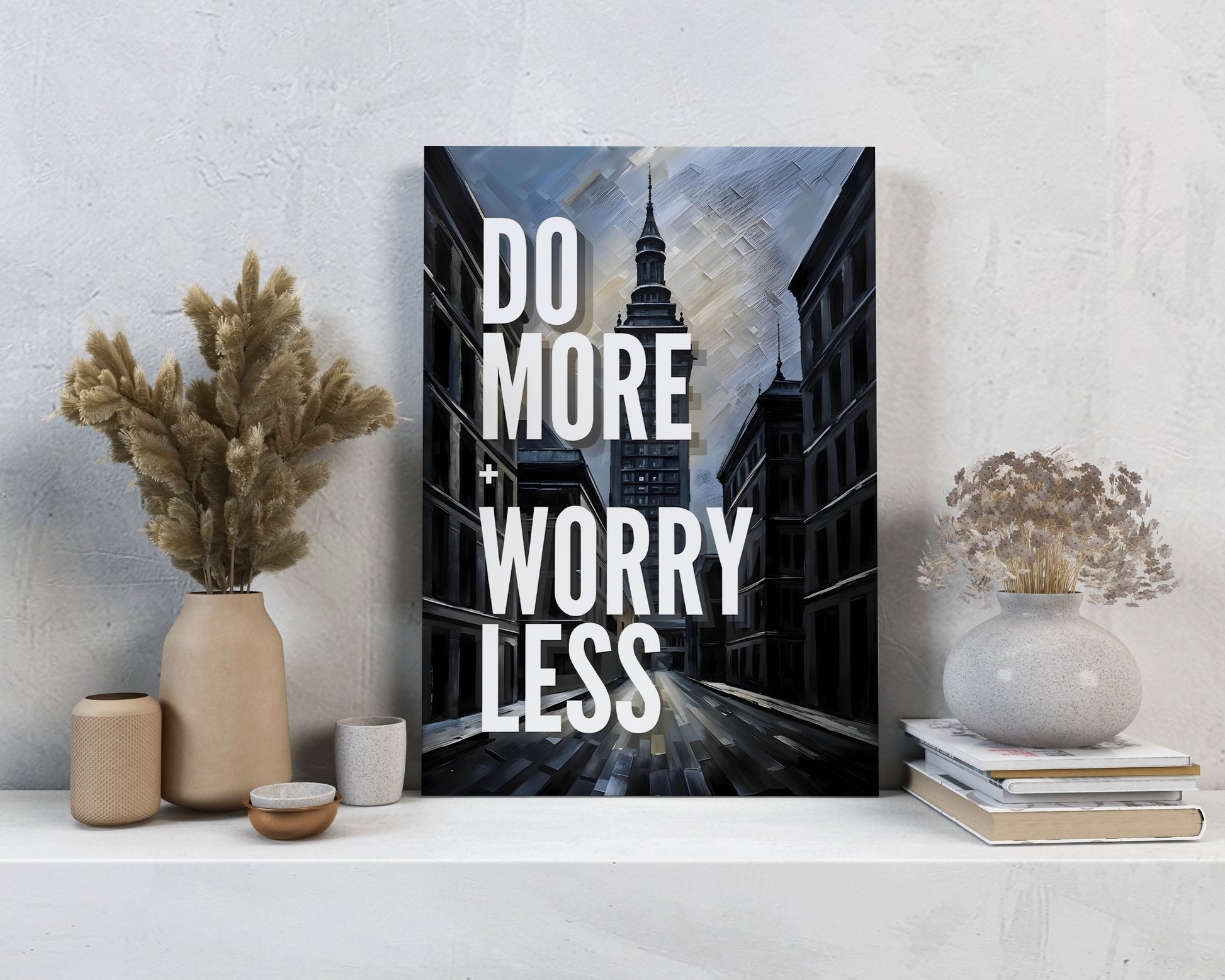 do more worry less