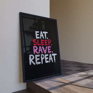 Eat Sleep Rave Repeat