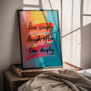 Live simply, laugh often, love deeply vol.2