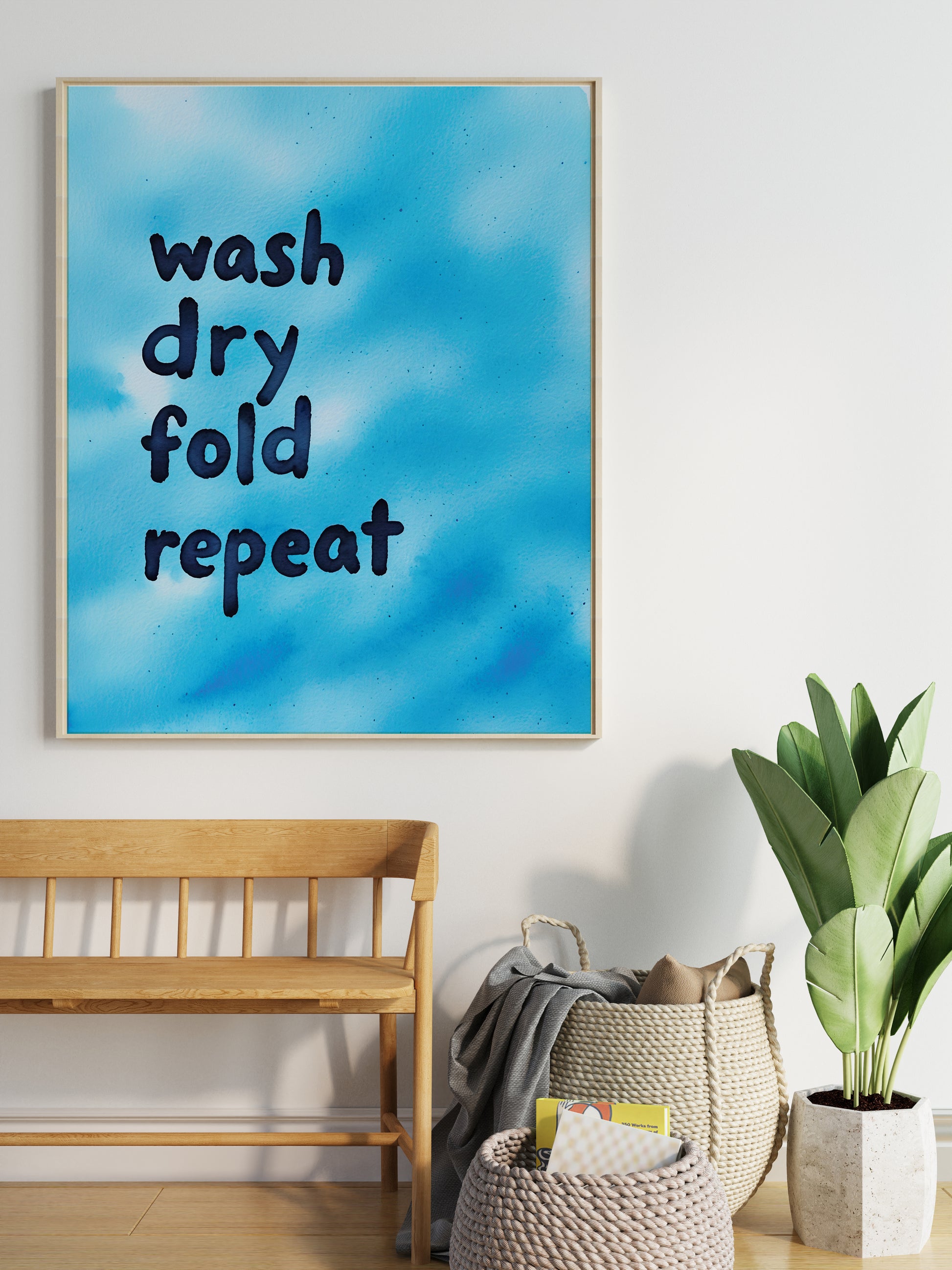 Wash Dry Fold Repeat