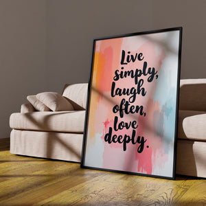 Live simply, laugh often, love deeply vol.3