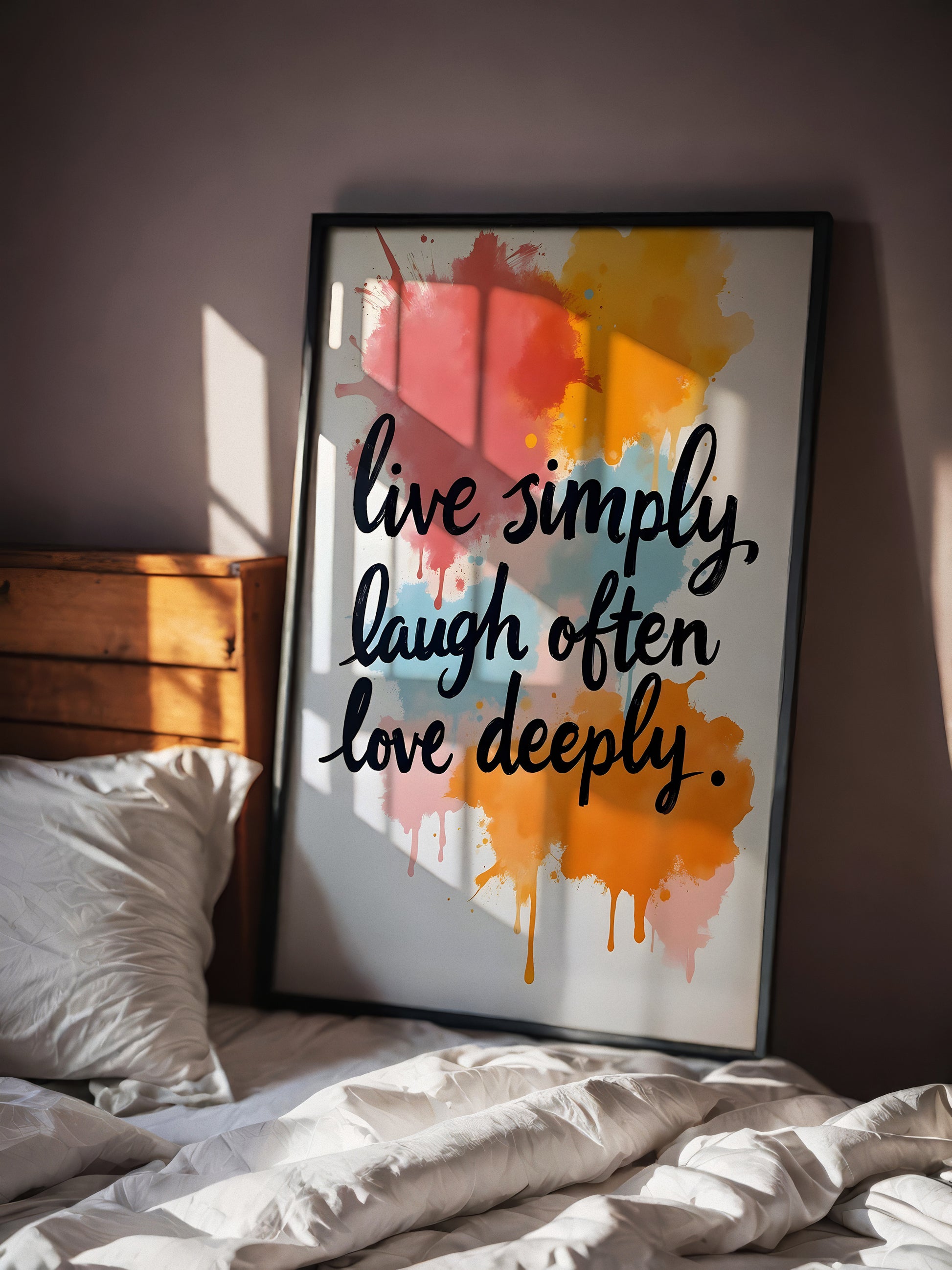 Live simply, laugh often, love deeply vol.1