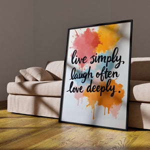 Live simply, laugh often, love deeply vol.1