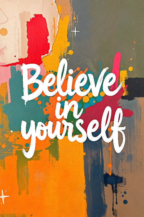 Believe in yourself vol.2