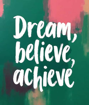 Dream, Believe, Achieve - Vol.3