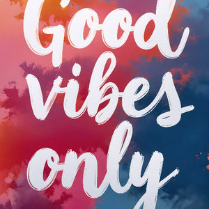 Good Vibes Only - Vol.4