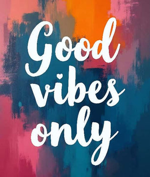 Good vibes only - Vol.6