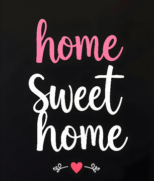 Home Sweet Home Ver.1