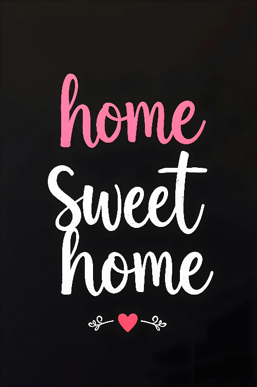 Home Sweet Home Ver.1