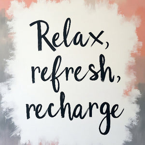 Relax, Refresh, Recharge - Vol.1