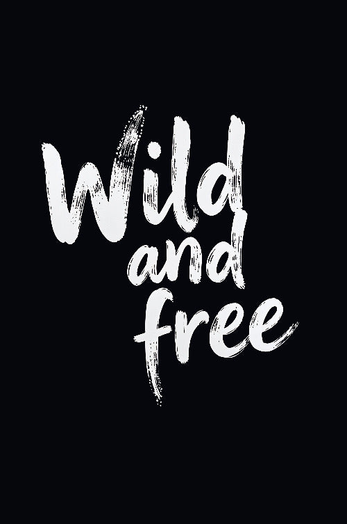 Wild and Free - Vol.2