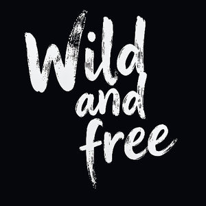 Wild and Free - Vol.2